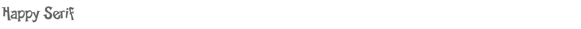 Happy Serif Happy Serif.ttf font preview